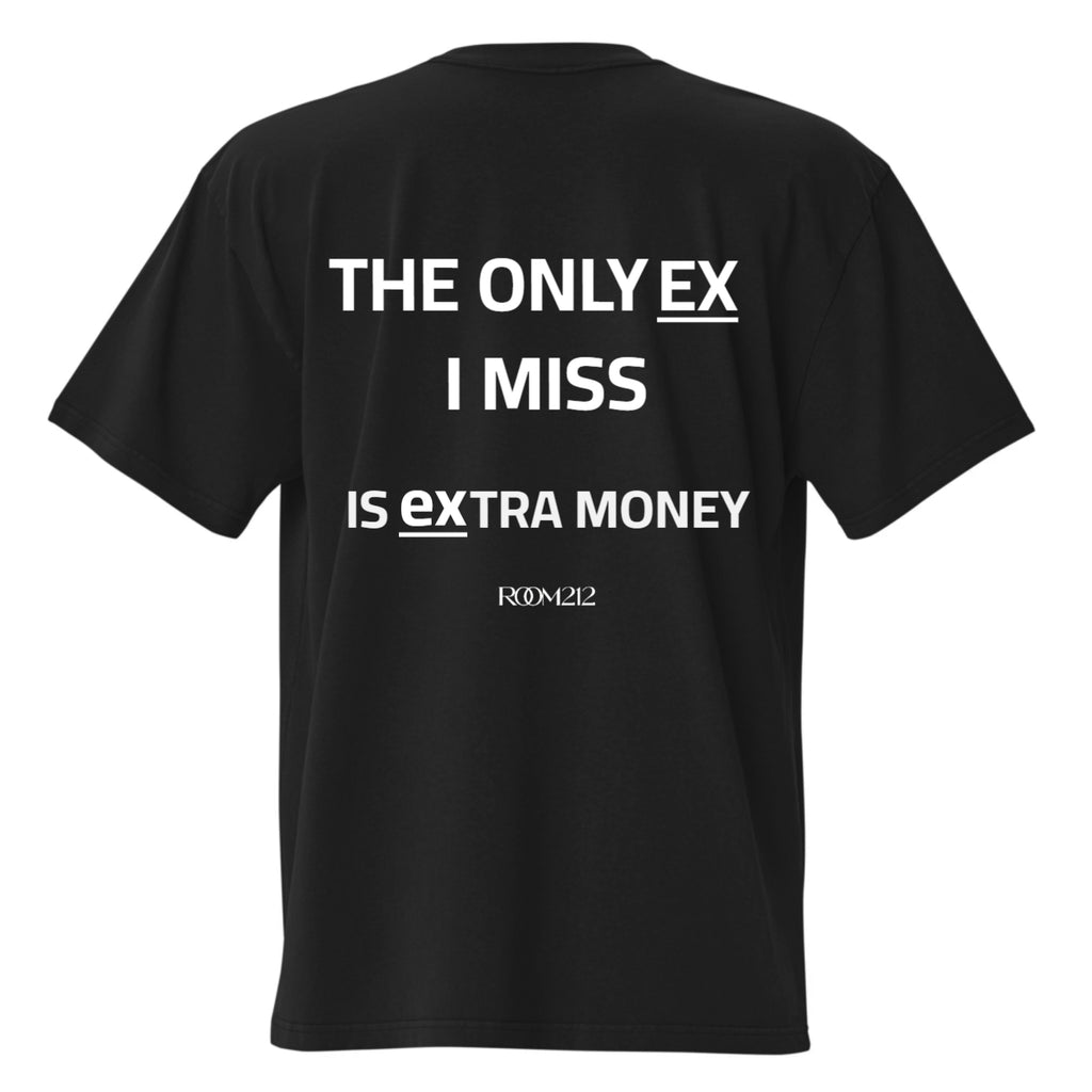 T-shirt The only ex i miss Oversize