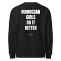 Moroccan girls do it better Sweater