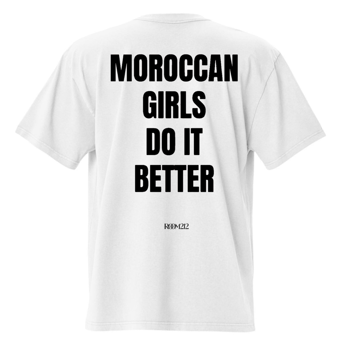 T-shirt Moroccan girls do it better Oversize